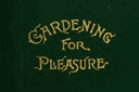 Gardening for Pleasure