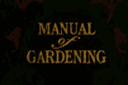 Manual of Gardening